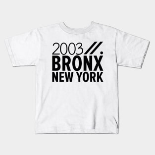Bronx NY Birth Year Collection - Represent Your Roots 2003 in Style Kids T-Shirt